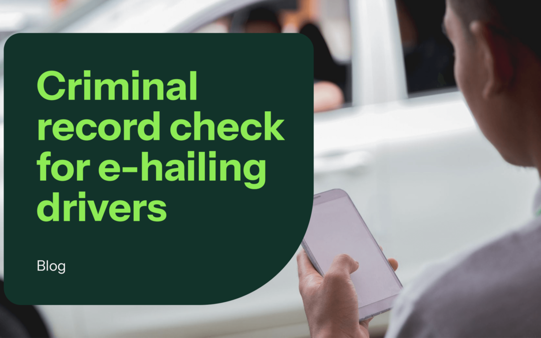 The Ins And Outs Of Criminal Record Checks For E-Hailing Drivers in South Africa