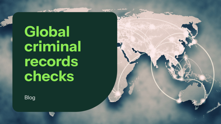 International Hiring: The Challenges and Solutions for Global Criminal Record Checks