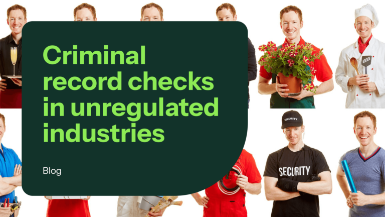 Criminal Record Checks in Unregulated Industries