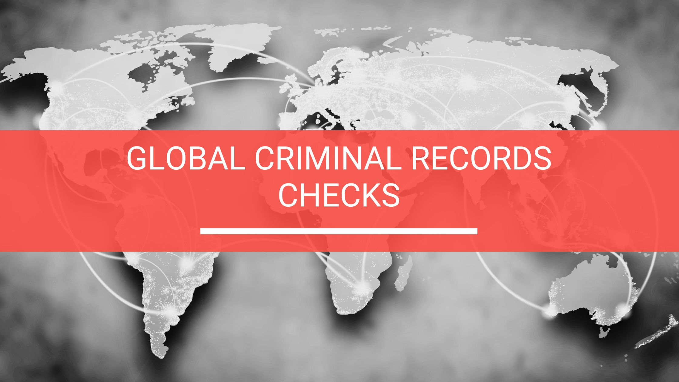visual representing global criminal record checks